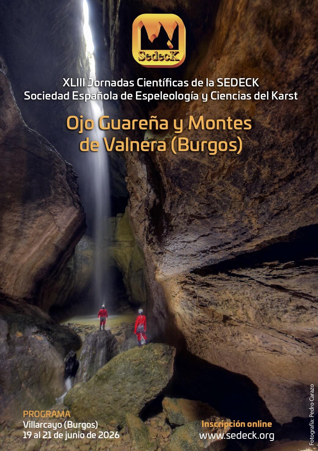 43 Jornadas de la SEDECK  karst de Ojo Guareña y Montes de Valnera.